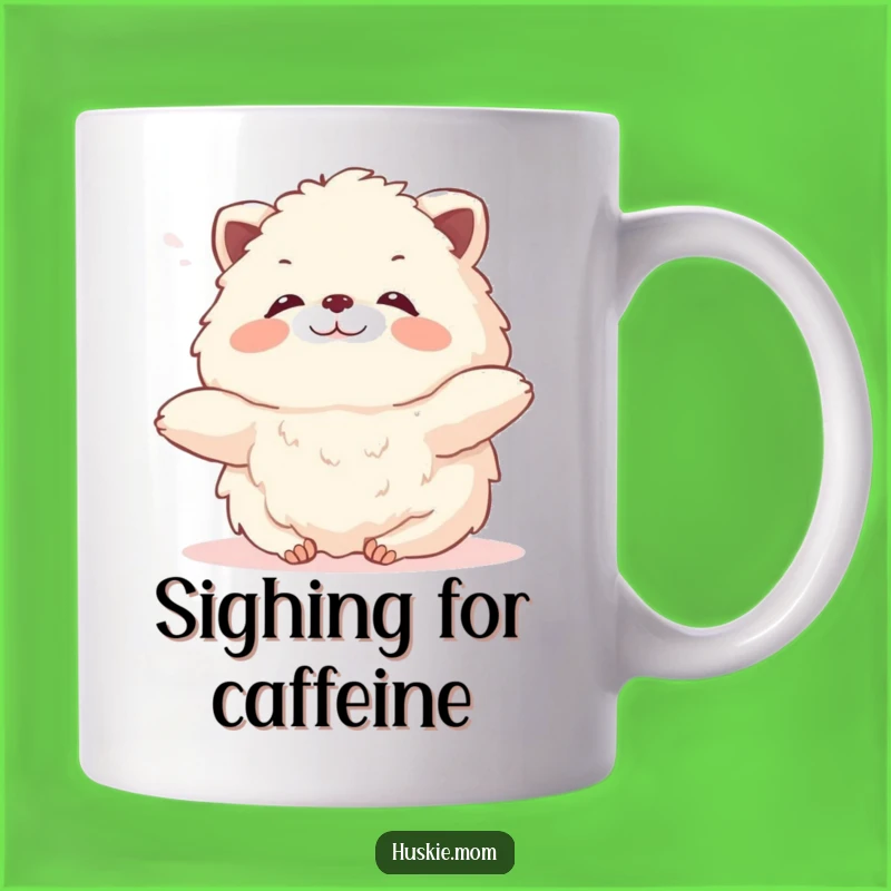 Funny Fluffy Animal Sigh Mug - Relaxing Pet Art Perfect Gift
