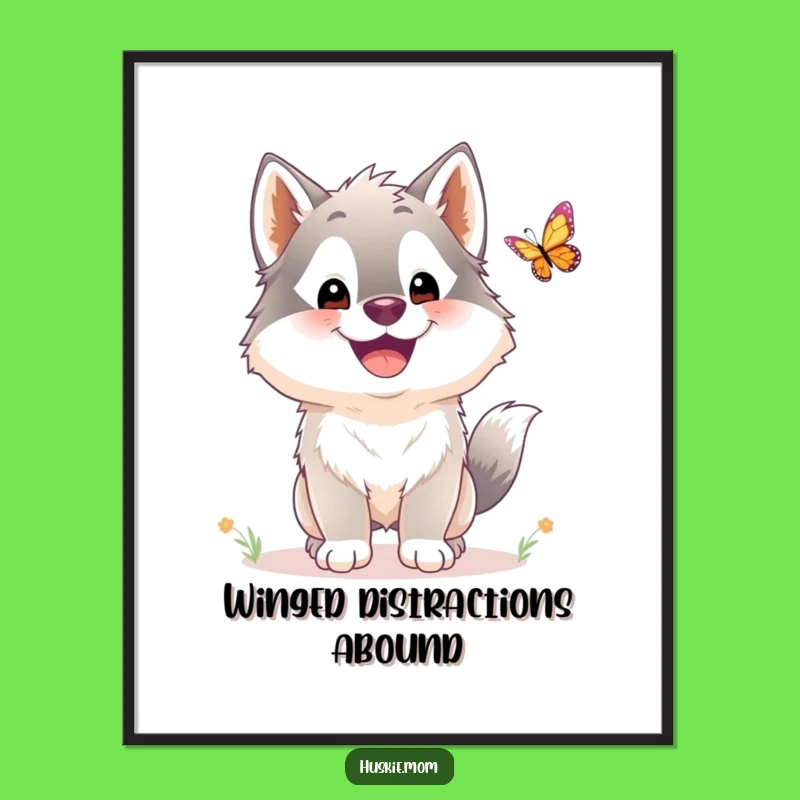 Funny Husky Butterfly Chase Digital Art: Whimsical Fluffy Dog Print Funny Gift