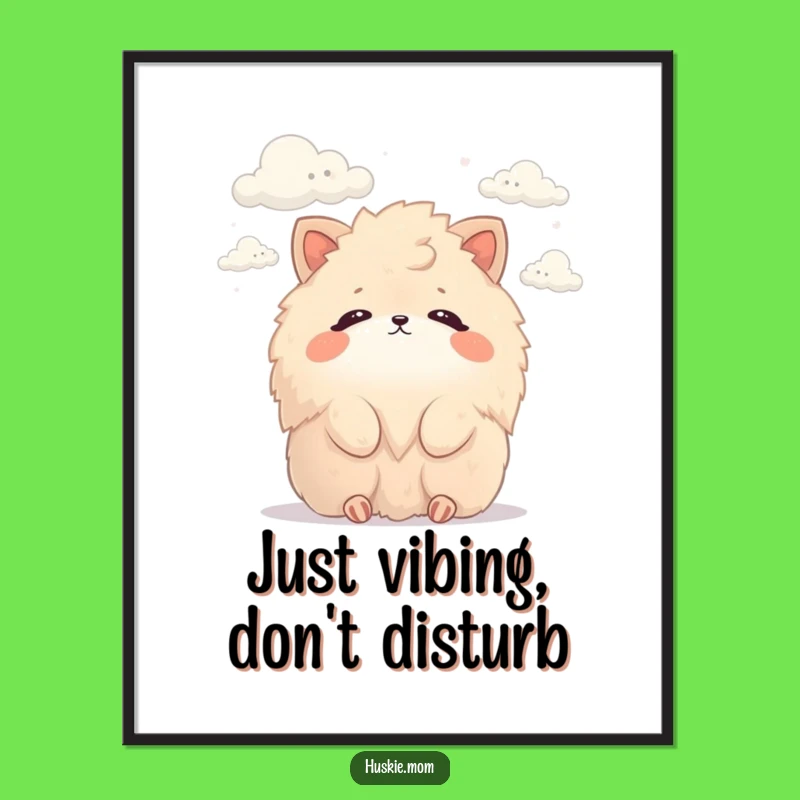Funny Fluffy Cloud Watcher Poster: Vibrant Wall Art, Adorable Animal Illustration, Inspiring Funny Gift
