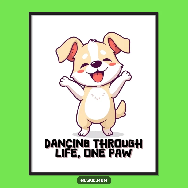 Free Printable Wall Art: Hilarious Dog Dancing with Floppy Ears