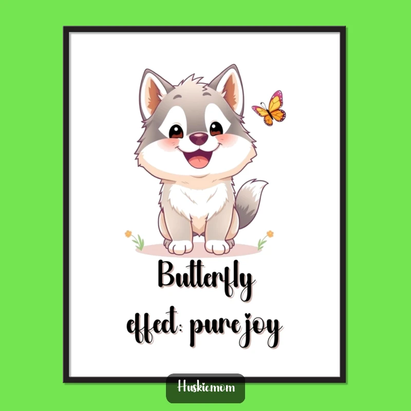 Free Printable Funny Husky Wall Art - Fluffy Dog Butterfly Downloadable Humorous Decor