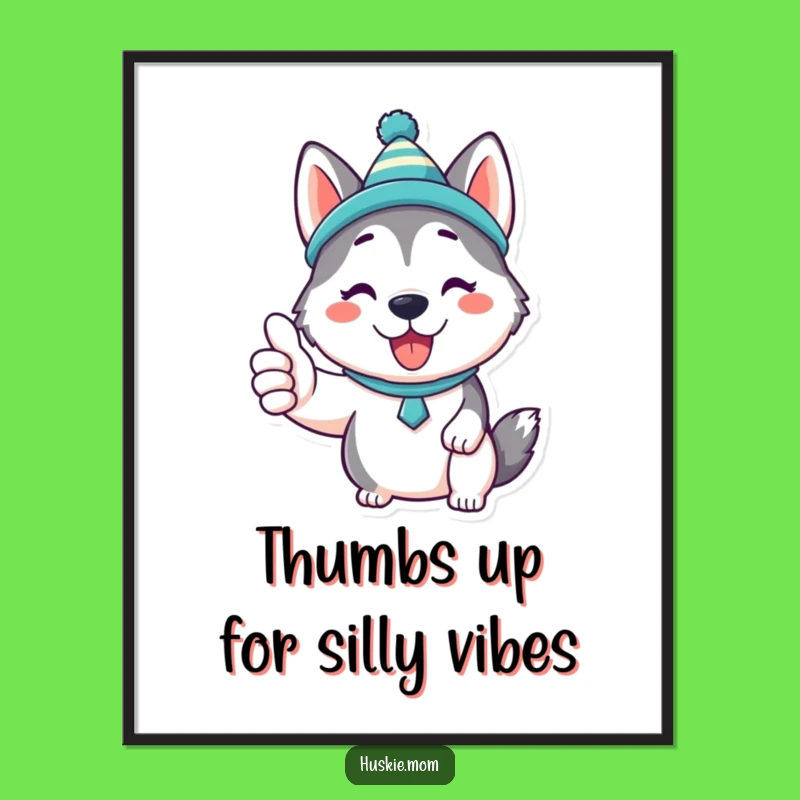 Free Printable Wall Art: Kawaii Husky Silly Hat Thumbs Up Downloadable Decor