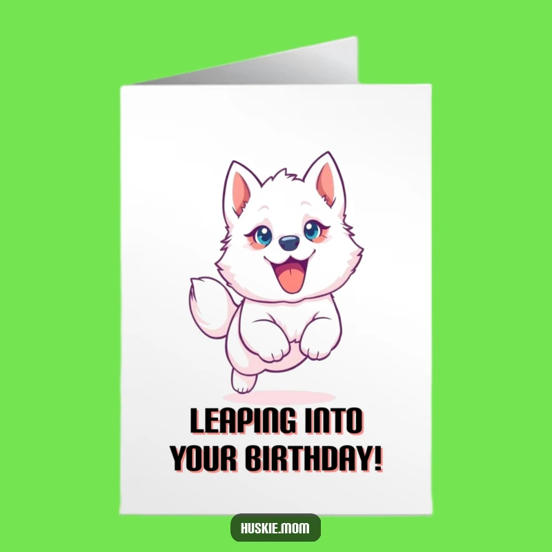 Free Printable Birthday Card: Happy Husky Puppy Leap DIY Humor Downloadable Gift