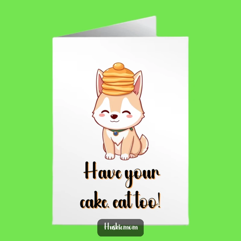 Free Printable Birthday Card: Pancake Husky, Funny Hat, Downloadable Gift for Sweet Celebrations!