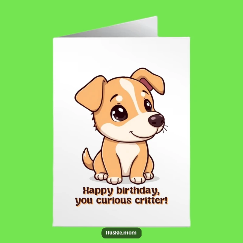 Free Printable Birthday Card: Curious Dog Head Tilt, Funny Downloadable Gift