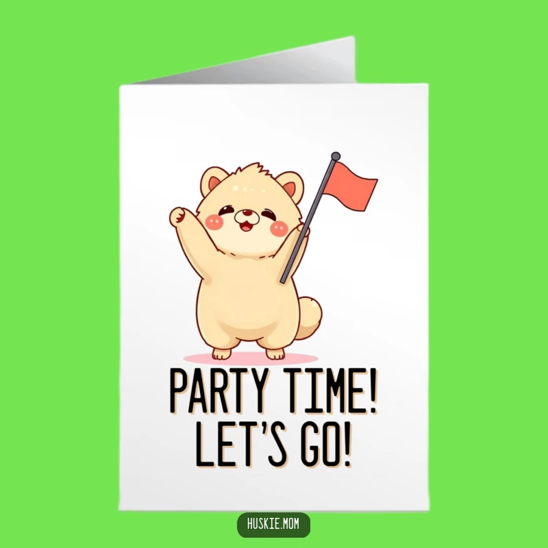 Free Printable Birthday Card: Fluffy Friend's Flag Waving Funny Cheers