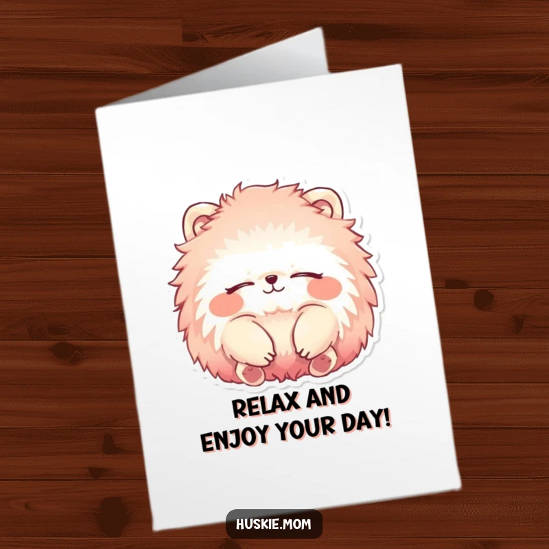Funny Free Printable Birthday Card: Vibrant fluffy animal with closed eyes and a smile, radiating pure relaxation
