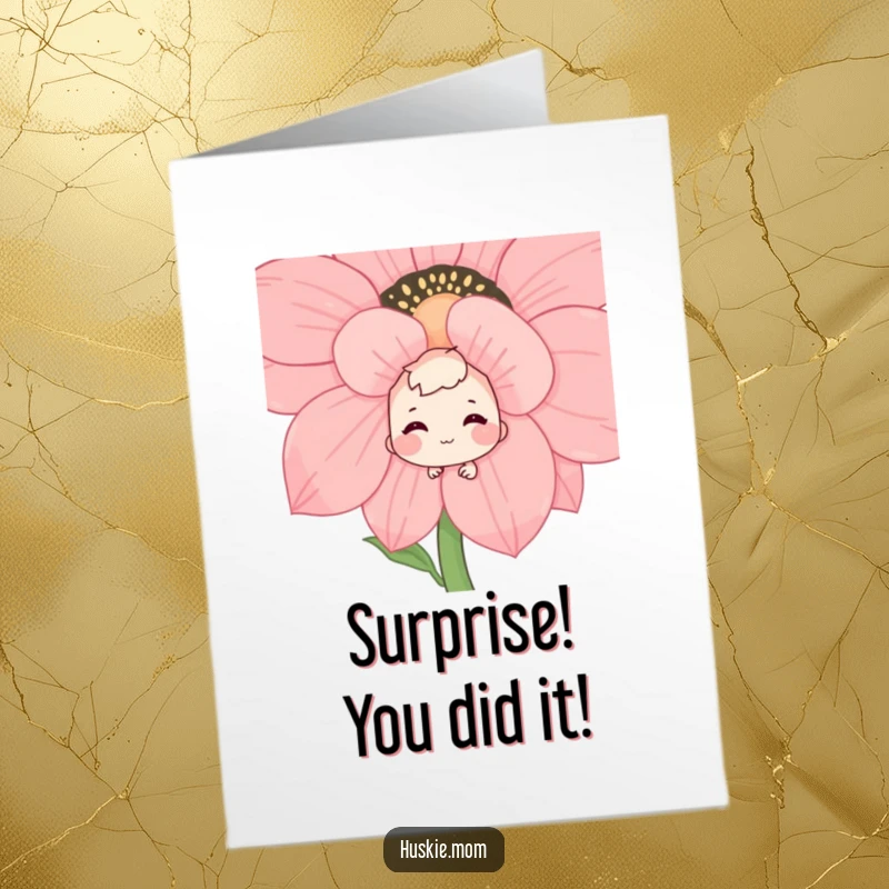 Funny Free Printable Congrats Card: Shy character peeking from behind a giant flower, smiling sweetly, fantastic Downloadable Art.