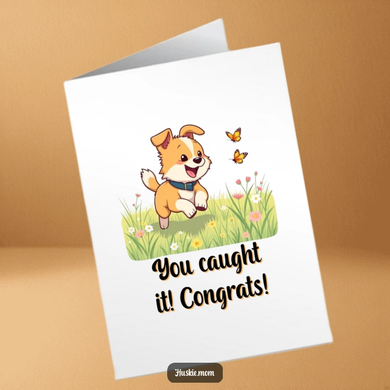 Energetic Free Printable Congrats Card: Dog excitedly pursuing a delicate butterfly amidst a vibrant meadow.