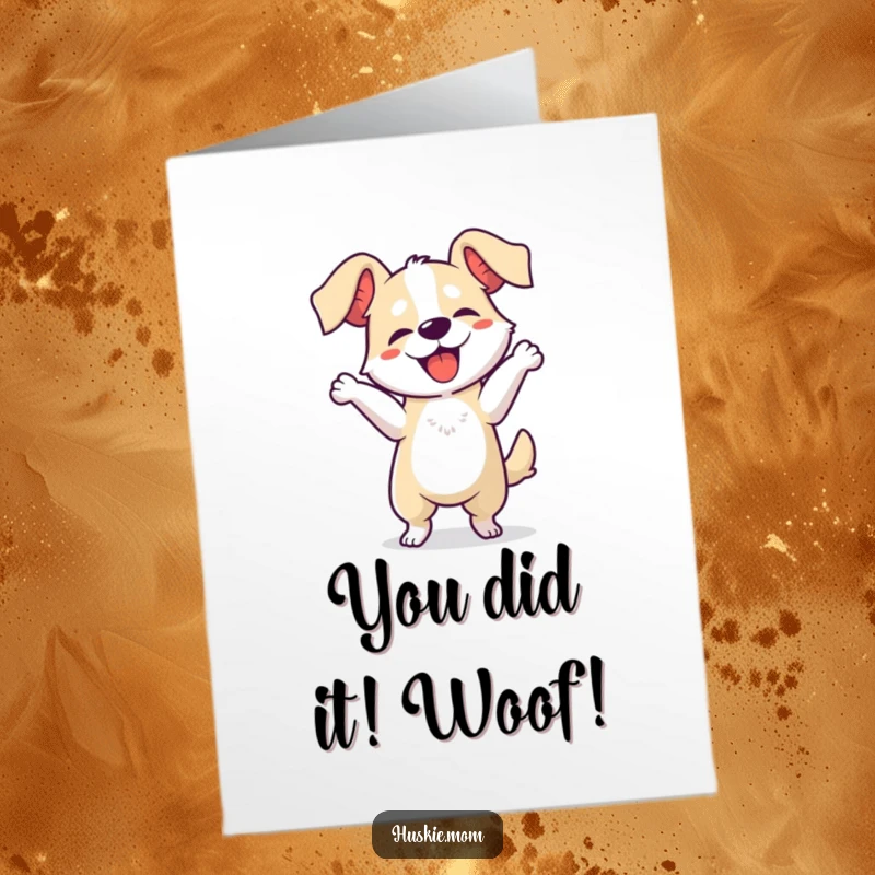 Funny Free Printable Congrats Card: Dog doing a silly dance with floppy ears, celebrating an achievement.