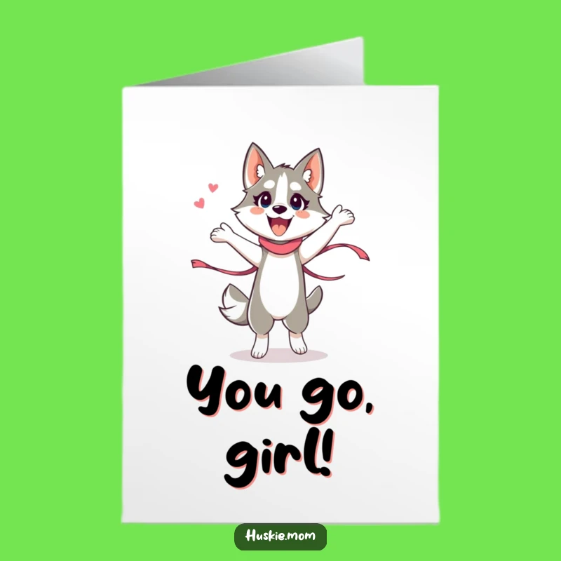 Free Printable Congrats Card: Energetic Husky Lady Ribbon Dance Greeting