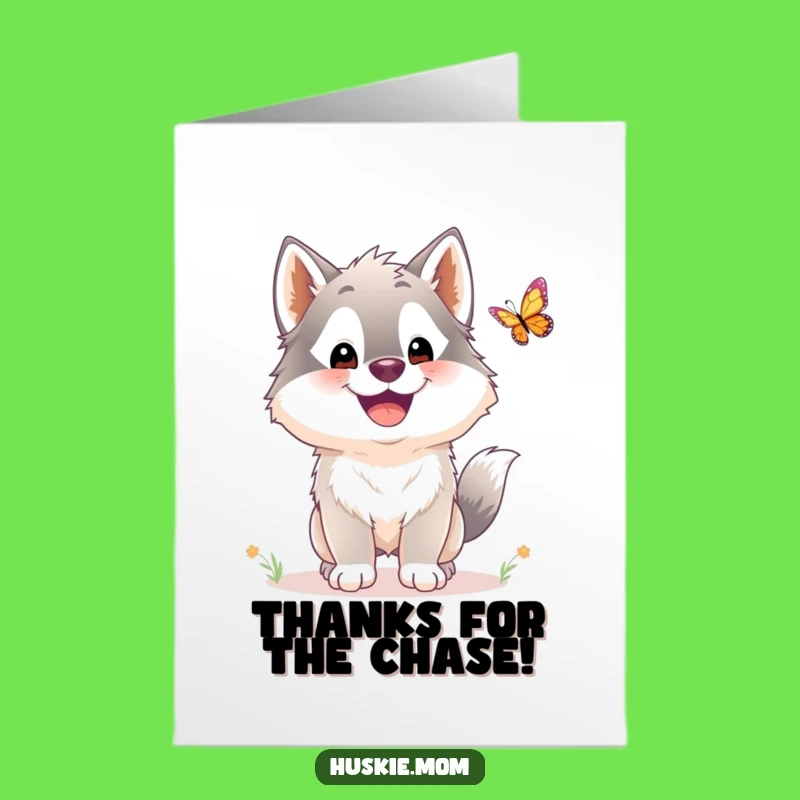 Free Printable Funny Husky Thank You Card - Dog Butterfly Downloadable Grateful Gift