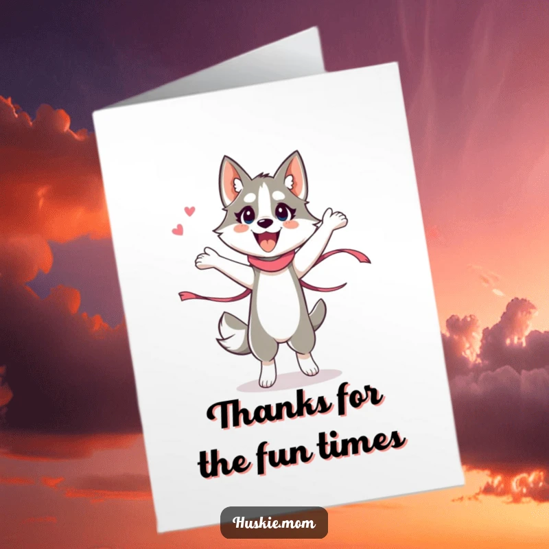 Funny free printable thank you card: an energetic husky lady performing a whimsical dance with ribbons, expressing thanks.