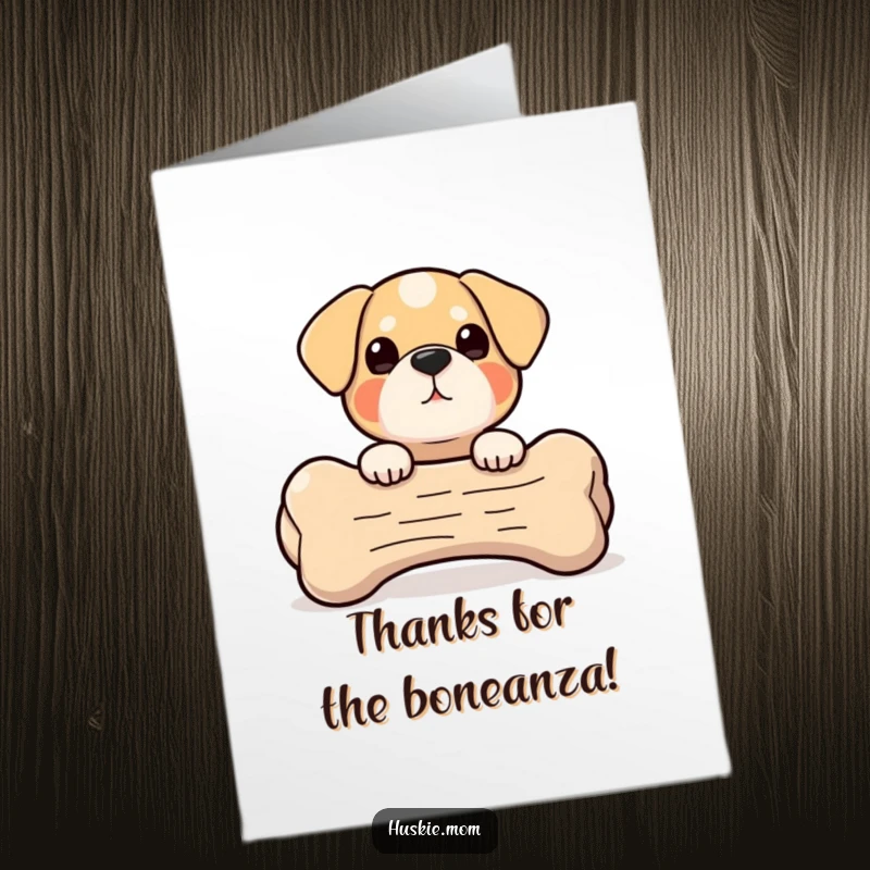 Funny Free Printable Thank You Card: A small, round dog peeks mischievously from behind a giant bone, offering thanks.