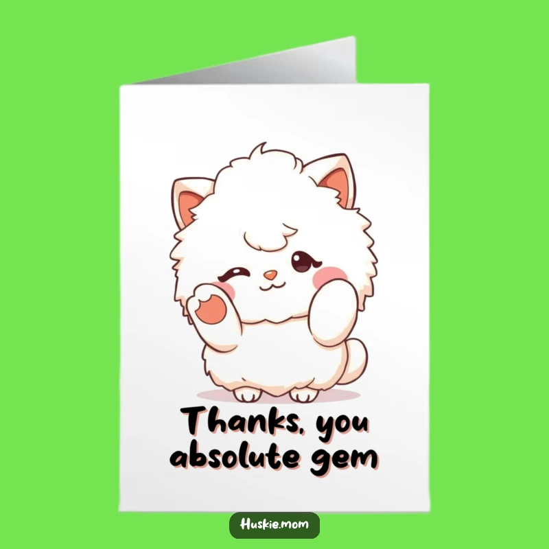 Free Printable Thank You Card: Fluffy Character's Wink, Humorous Downloadable